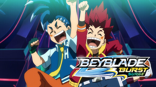 Watch Beyblade Burst Surge | Netflix Watch Beyblade Burst Surge | Netflix